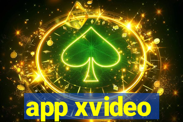 app xvideo